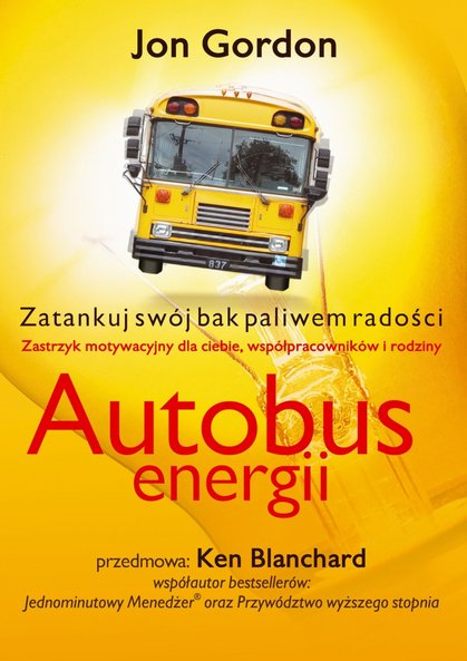Jon Gordon Autobus energii